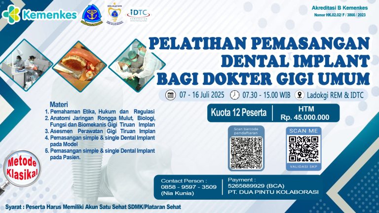 PELATIHAN IMPLAN BAGI DOKTER GIGI UMUM BATCH 5